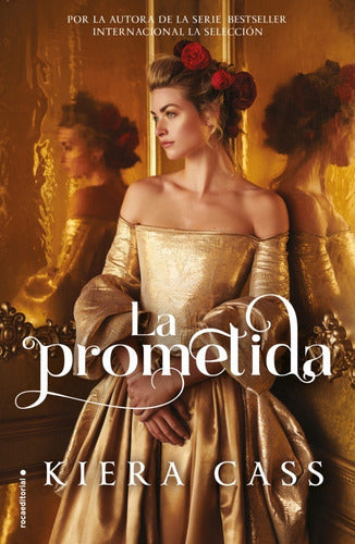 Libro La Prometida - Kiera Cass